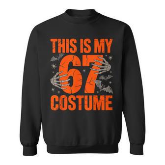 This Is My Halloween 67 Costume Number 6 7 Meme Six Seven Sweatshirt - Thegiftio UK