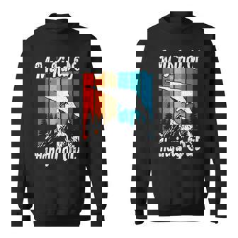 Hang Glider My Kind Of Hanging Out Gliding Hanggliding Sweatshirt Unisex | Mazezy