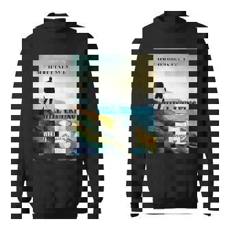 My Happiness Is Hill Walking With Single Malt Whisky Tank Top Sweatshirt Unisex | Mazezy