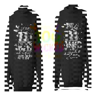 Happy 100 Wicked Days Of School 100 Days Of School Costume Sweatshirt | Seseable UK