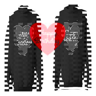 Happy Birthday ハッピーバースデー（お誕生日）ビッグハート サプライズイベント かわいい文字 デザイン スウェットシャツ - Kawaiitshirt