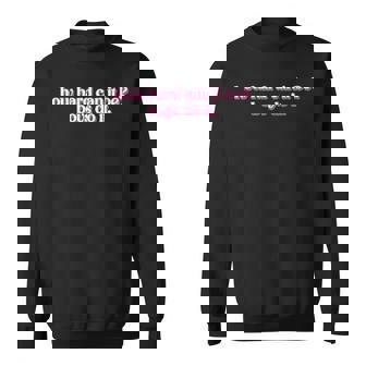 How Hard Can It Be Boys Do It Inspirational Quote Sweatshirt | Mazezy