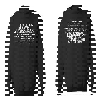 Hate It When I'm Talking To Myself Jokes Sarcastic Sweatshirt - Thegiftio