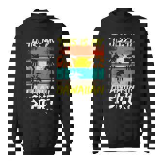 This Is My Hawaiian Tropical Luau Costume Party Hawaii Sweatshirt - Thegiftio