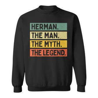 Herman The Man The Myth The Legend Citation Humoristique Personnalisée Sweater e - Cadeauxyz