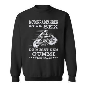 Herren Motorradfahren Ist Wieex Motorrad Lustiger Bikerpruch Sweatshirt - Geschenkecke
