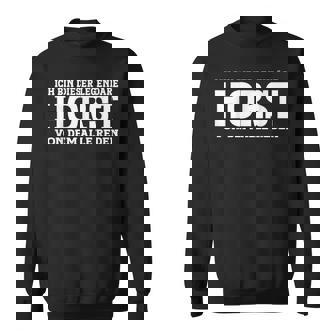 Horst Lustigesorname Namenpruch Horst Sweatshirt - Seseable