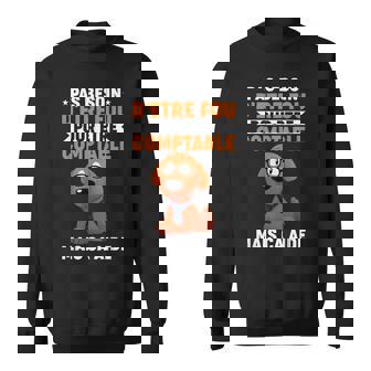 Humour Comptable Citation Pas Besoin D'être Fou Métier Sweater e - Cadeauxyz