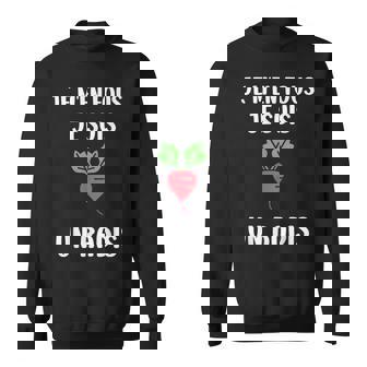 Humour Radis Légume Je M'en Fous Jeuis Un Radis Sweater e - Cadeauxyz