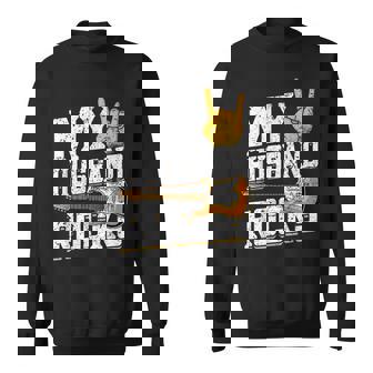 My Husband Rocks Electronic Rock Guitar Sweatshirt Unisex | Mazezy