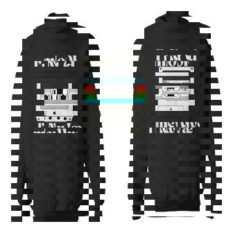 I'm Not Old I'm New Wave 80's Cassette Vintage Retro Sweatshirt Unisex | Mazezy