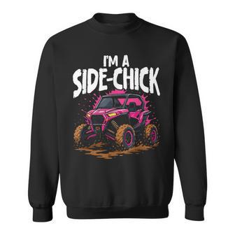 I'm A Side Chick Sxs Utv Sweatshirt - Thegiftio UK