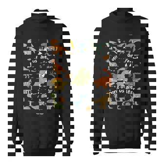 Inclusion Dinosaur All Of Us Are Different None Are Less Sweatshirt - Monsterry