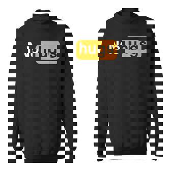 Inscription Humoristique No Hugs Sweater e - Cadeauxyz