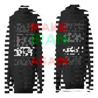 Make Iran Great Again Miga Make Iran Great Again Sweatshirt | Seseable FR