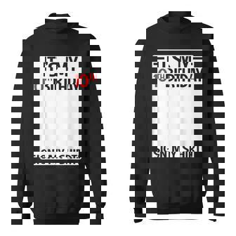 It's My 10Th Birthday 10 Years Old Birthday Party Sign My Sweatshirt - Monsterry