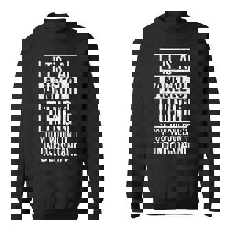 Its A Angelo Thing You Wouldnt Understand Sweatshirt - Thegiftio