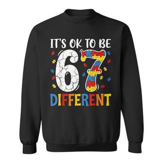 It's Ok To Be Different 67 Six Seven Puzzle Autism Awareness Sweatshirt - Thegiftio UK