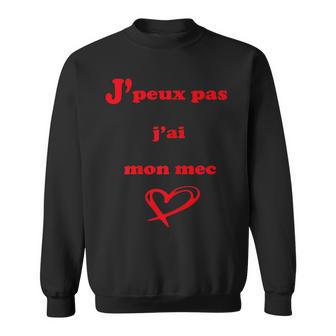 J'ai Mon Mec Cadeau Pour Couple Cadeau Humour Sweater e - Cadeauxyz
