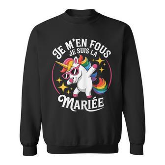 Je M'en Fous Jeuis La Mariée Licorne Jolie Idée Mariage Sweater e - Cadeauxyz