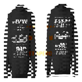 Je Peux Pas J'ai Kayak Et Apéro Humour Kayak Sweater e - Cadeauxyz