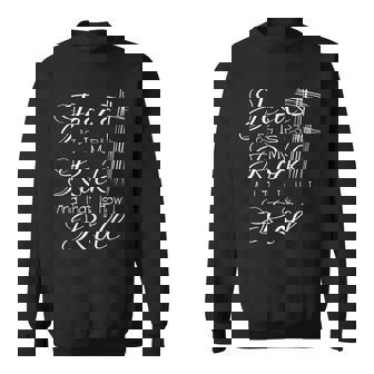 Jesus Is My Rock And That Is How I Roll Christian Religious Sweatshirt Unisex | Mazezy