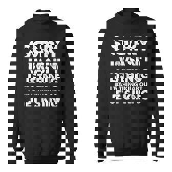 Jet-Skiing Sorry I Wasn't Listening Jet-Skiing Sweatshirt Unisex | Mazezy