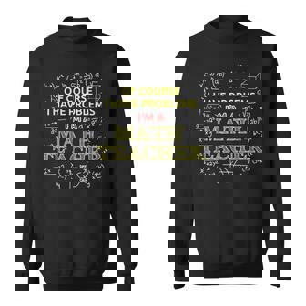 Jeuis Un Enseignant De Mathes Bienur J'ai Des Problemes Sweater e - Cadeauxyz