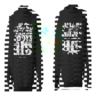 Just A Boy Who Loves Bugs Cute Insect Enthusiast Bug Lover Sweatshirt | Seseable FR