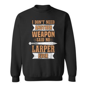 Larping Foam Weapon Role Playing RPG & Larper Sweatshirt Unisex | Mazezy