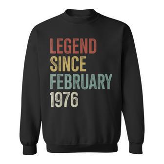 Legend Since February 1976 50Th Birthday 50 Years Old Sweatshirt | Seseable CA