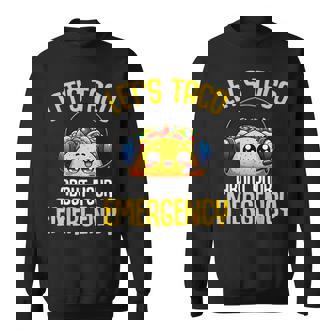 Let's Taco About Your Emergency 911 Dispatcher Tacos Lover Sweatshirt | Mazezy