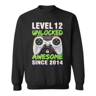 Level 12 Unlocked Awesome Since 201412Th Birthday Gaming Sweatshirt | Mazezy