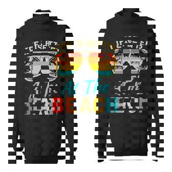 Life Is Better At The Beach Retro Palm Trees Summer Sweatshirt - Thegiftio