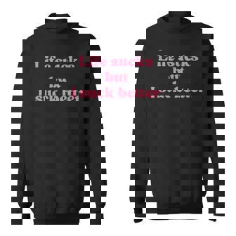 Lifeucks But Iuck Better Y2klogan Sweater e - Cadeauxyz