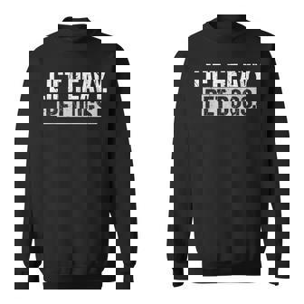 Lift Heavy Pet Dogs Gym Weightlifters Bodybuilding Workout Sweatshirt | Mazezy