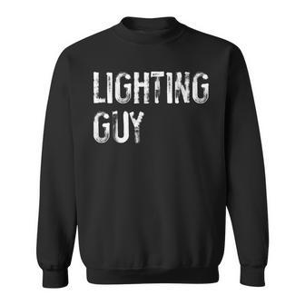 Lighting Guy Stage Crew Theatre Sweatshirt - Thegiftio UK