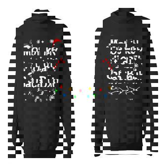 Most Likely To Call Santa Bruh Family Christmas Matching Sweatshirt - Seseable