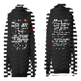 Most Likely To Play Video Games On Christmas Matching Family Sweatshirt | Mazezy