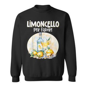 Limoncello Per Favore Sweatshirt - Thegiftio UK