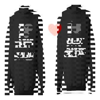 I Love Butt Stuff Quote Sweatshirt | Seseable FR