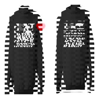 I Love My Handsome Younger Boyfriend Bf Sweatshirt - Thegiftio