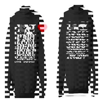 I Love My Hot Short Beautiful Gorgeous Girlfriend Gf Sweatshirt - Thegiftio