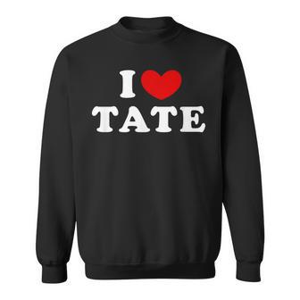 I Love Tate I Love Tate Sweatshirt - Thegiftio UK