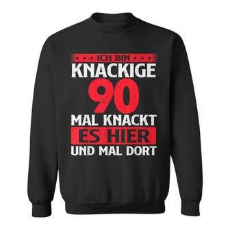Lustig Humor Bin Knackige 90 Jahre Geburtstag Birthday Sweatshirt - Geschenkecke