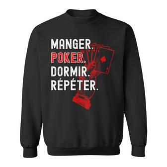 Manger Poker Dormir Répéter Idée Cadeau Poker Humour Homme Sweater e - Cadeauxyz