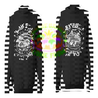 Mardi Gras Where Babies Come From King Cake Baby Pregnancy Sweatshirt - Thegiftio