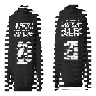 Matzah Ballers 23 Jewish Pun Basketball Team Jersey Sweatshirt - Monsterry