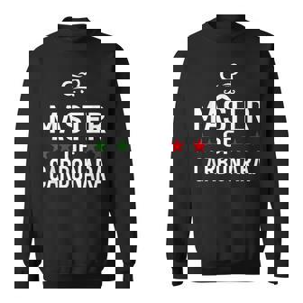 Meisteron Carbonara -Paghetti Carbonara Italien Kochkoch Sweatshirt - Seseable