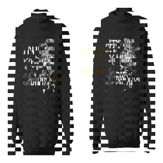 Messy Bun Sittin Pretty & Ridin-Dirty Country Southern Tank Top Sweatshirt Unisex | Mazezy